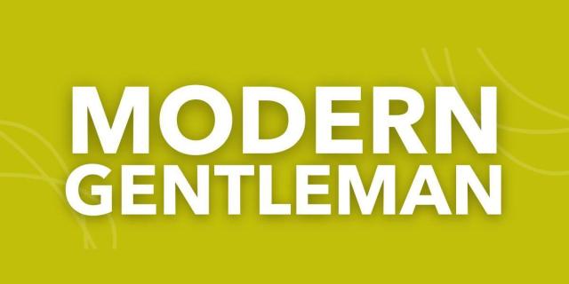 Modern Gentleman Written by Preston Max Allen