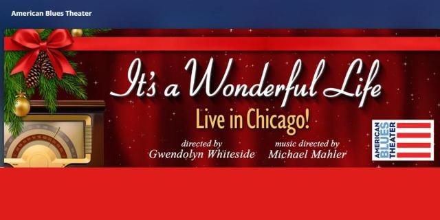 2025 IT’S A WONDERFUL LIFE: LIVE IN CHICAGO!