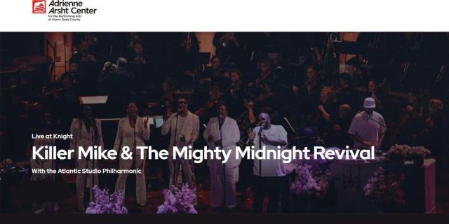 Killer Mike & The Mighty Midnight Revival