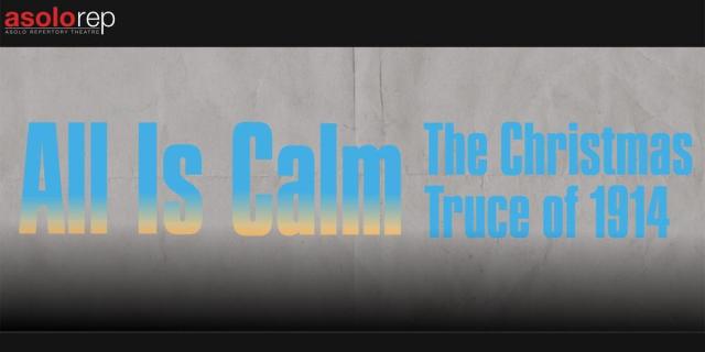 All is Calm: The Christmas Truce of 1914 By Peter Rothstein