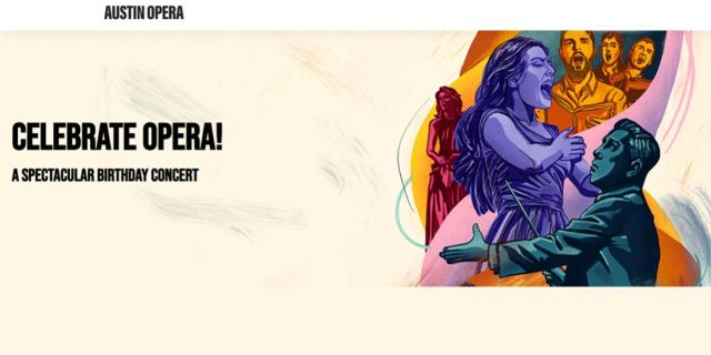 Celebrate Opera! A Spectacular Birthday Concert