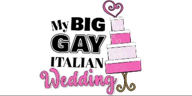 My Big Gay Italian Wedding  by Anthony Wilkinson