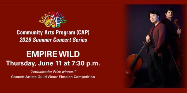 CAP 2026 Summer Concert Series: Empire Wild