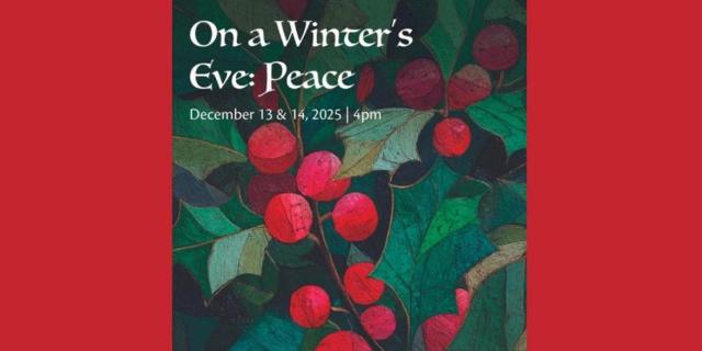 On A Winter's Eve: Peace presented by Chorus Austin