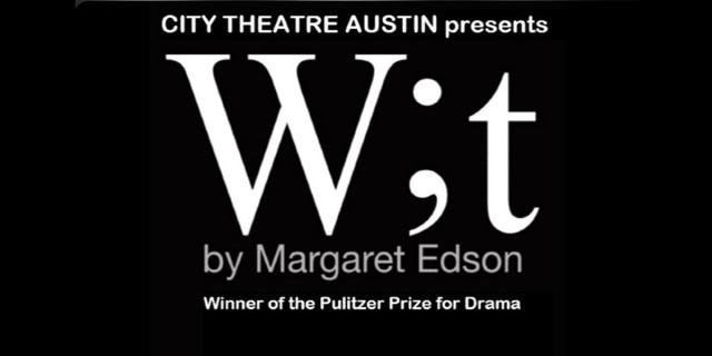 WIT by Margaret Edson