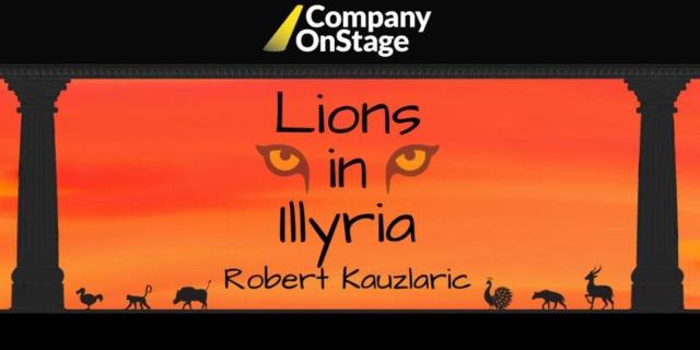 Lions in Illyria by Robert Kauzlaric