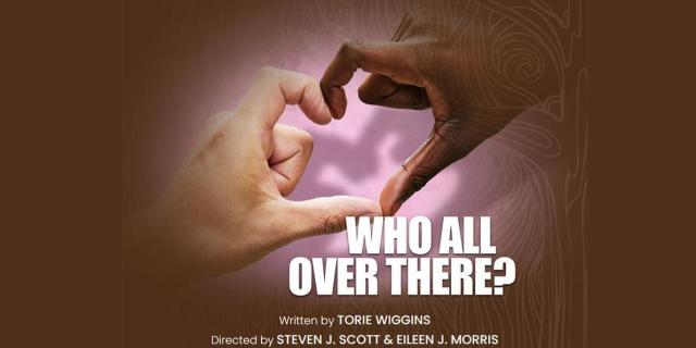 Who All Over There -  Written by TORIE WIGGINS