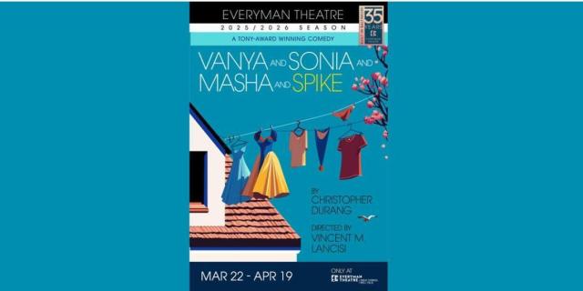 VANYA AND SONYA AND MASHA AND SPIKE By Christopher Durang
