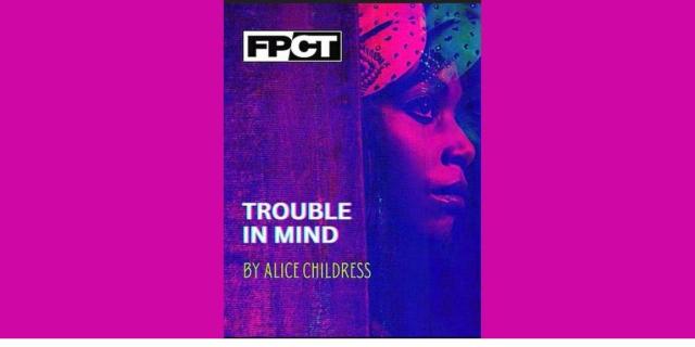 Trouble in Mind  by Alice Childress