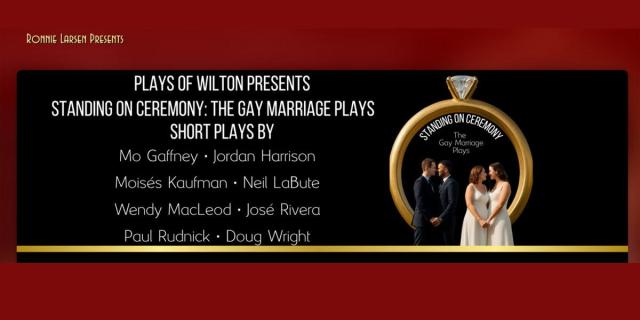 Standing on Ceremony The Gay Marriage Plays