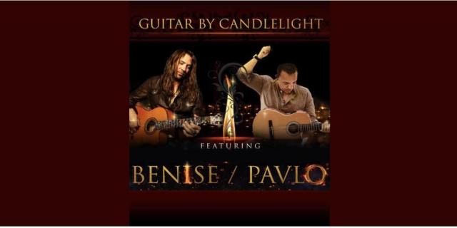 Guitars by Candlelight featuring Benise & Pavlo