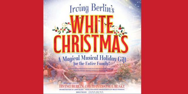 Irving Berlin's White Christmas