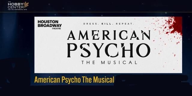 American Psycho The Musical
