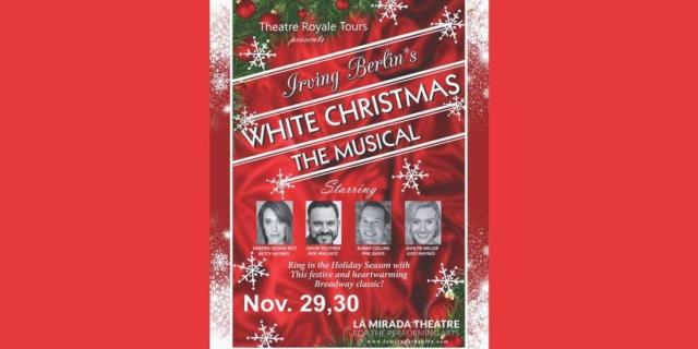 Irving Berlin’s WHITE CHRISTMAS THE MUSICAL