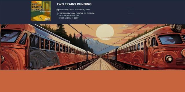 TWO TRAINS RUNNING by August Wilson