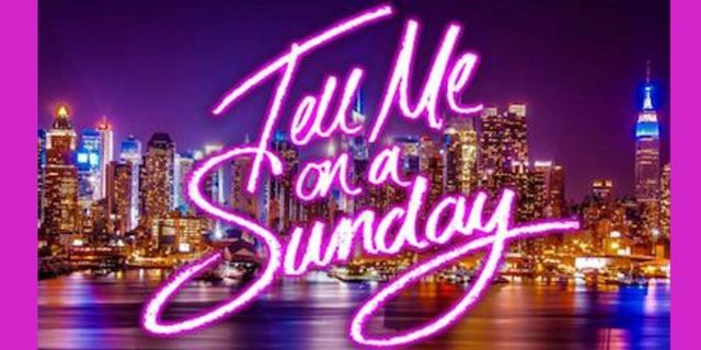 Tell Me on a Sunday