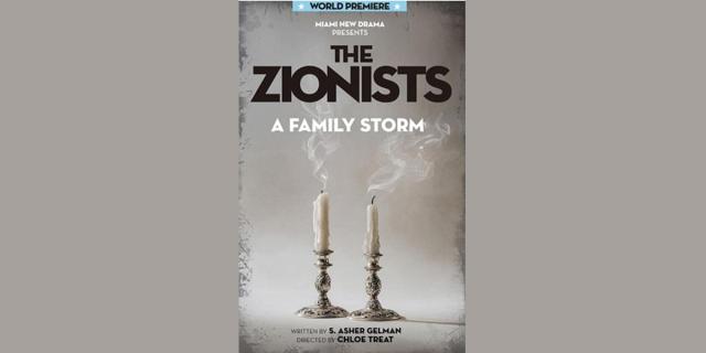 The Zionists A Family Storm  - Written by S. Asher Gelman