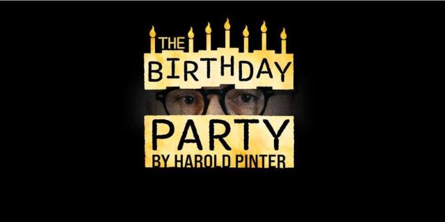 THE BIRTHDAY PARTY by Harold Pinter