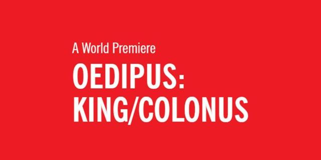 Oedipus: King/Colonus