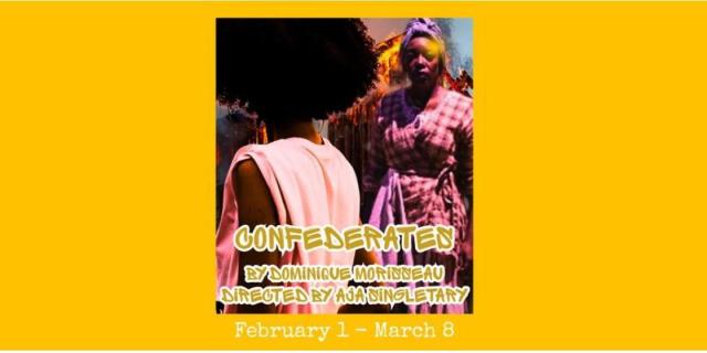 Confederates by Dominique Morisseau