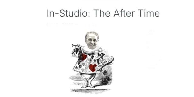 In-Studio: The After Time
