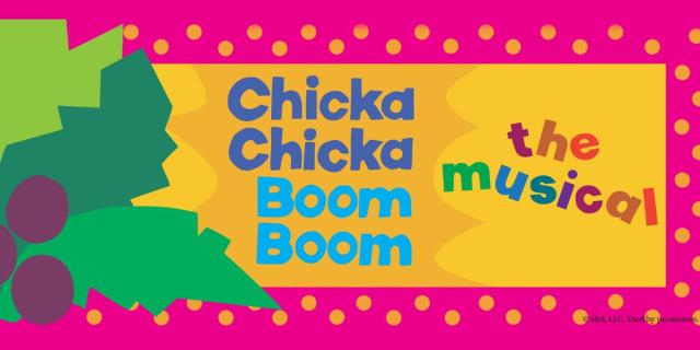 Chicka Chicka Boom Boom: The Musical - Written by Nina Meehan