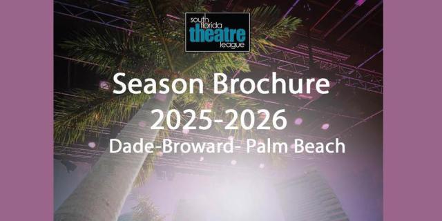South Florida Theatre League Season Brochure