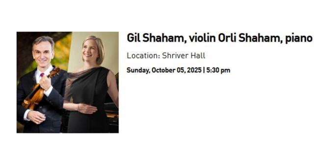 Gil Shaham, violin Orli Shaham, piano