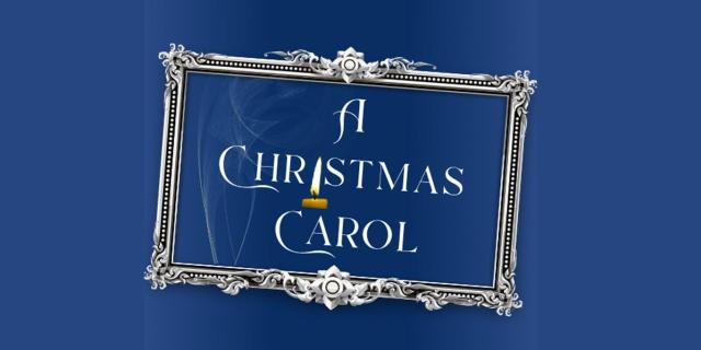 A Christmas Carol By Charles Dickens  - Stage Door