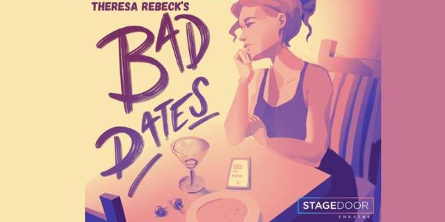 Bad Dates By Theresa Rebeck