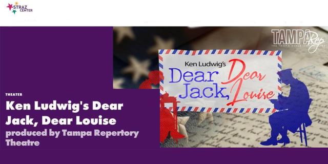 Dear Jack, Dear Louise by Ken Ludwig