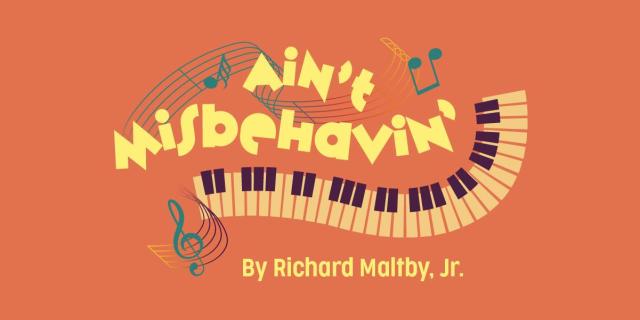 Ain’t Misbehavin’