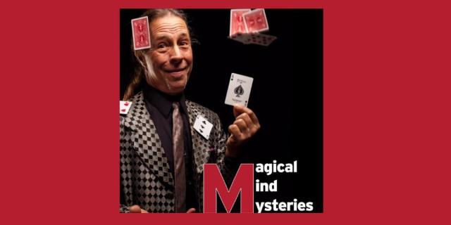 Magical Mind Mysteries w/ Magical Mystical Michael